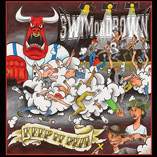 Swim Or Drown : Keep It Real